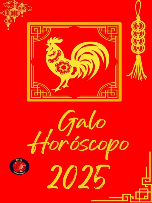 Title details for Galo Horóscopo  2025 by Alina Rubi - Available